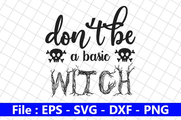 Don’t Be a Basic Witch: Graphics & Crafts