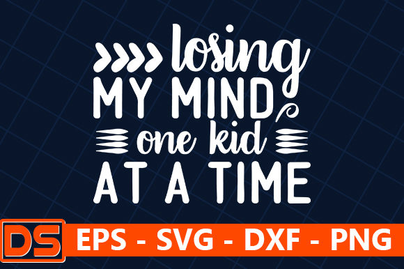 Losing My Mind One Kid at a Time