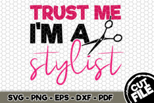 Trust Me I'm a Stylist Graphics & Crafts